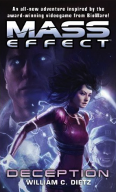 Книга - Mass Effect: Обман.  Уильям Кори Дитц  - прочитать полностью в библиотеке КнигаГо