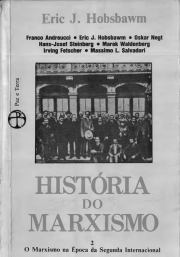 Марксизм в эпоху II Интернационала. Выпуск 1.. Эрик Хобсбаум