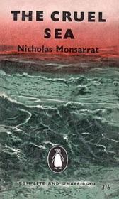 Книга - Жестокое море.  Монсаррат Николас  - прочитать полностью в библиотеке КнигаГо