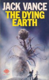 Книга - Умирающая Земля.  Джек Холбрук Вэнс  - прочитать полностью в библиотеке КнигаГо