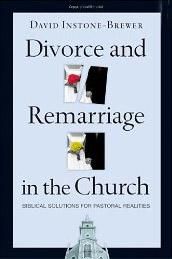 Развод и повторный брак в церкви. Давид Инстон–Брюер