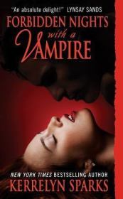 Книга - Запретные ночи с вампиром.  Керрелин Спаркс  - прочитать полностью в библиотеке КнигаГо