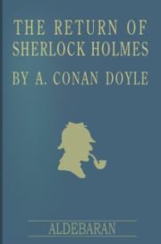 Книга - Возвращение Шерлока Холмса.  Артур Игнатиус Конан Дойль  - прочитать полностью в библиотеке КнигаГо