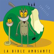 Книга - Забавная Библия (с иллюстрациями).  Лео Таксиль  - прочитать полностью в библиотеке КнигаГо