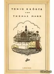 Тонио Крегер. Томас Манн