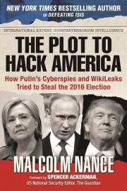The Plot to Hack America: How Putin