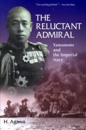 Адмирал Ямамото. Путь самурая, разгромившего Перл-Харбор. 1921-1943 гг.. Хироюки Агава