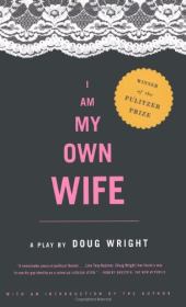 Книга - Я - моя собственная жена.  Дуг Райт  - прочитать полностью в библиотеке КнигаГо