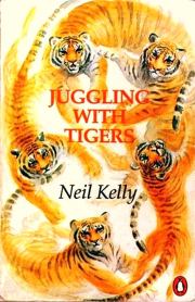 Жонглёр с тиграми. Нил Келли