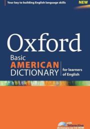 Книга - Oxford Basic American Dictionary.   Oxford  - прочитать полностью в библиотеке КнигаГо