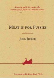 Книга - Мясо — для слабаков.  Джон Джозеф  - прочитать полностью в библиотеке КнигаГо