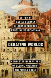 Дебаты о мирах. Спорные нарративы глобальной современности и мирового порядка. Daniel Deudney