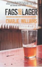 Книга - Сигареты и пиво.  Чарли Уильямс  - прочитать полностью в библиотеке КнигаГо
