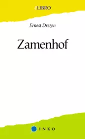 Zamenhof. Ernest Drezen