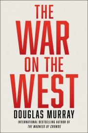 Книга - Война с Западом.  Дуглас Мюррей  - прочитать полностью в библиотеке КнигаГо