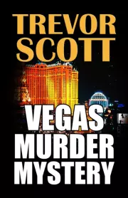Тайна убийства в Вегасе. Скотт Тревор