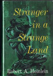 Чужак в чужой стране. Роберт Энсон Хайнлайн
