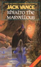 Риальто Великолепный. Джек Холбрук Вэнс