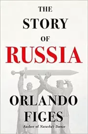 The Story of Russia. Orlando Figes