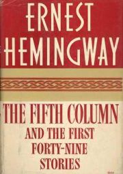 Книга - Пятая колонна.  Эрнест Миллер Хемингуэй  - прочитать полностью в библиотеке КнигаГо