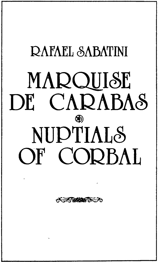 Книгаго: Маркиз де Карабас. Женитьба Корбаля.. Иллюстрация № 4