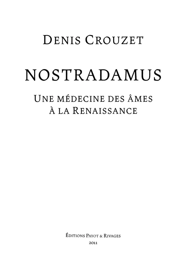 Книгаго: Нострадамус: Исцеление душ эпохи Ренессанса. Иллюстрация № 3