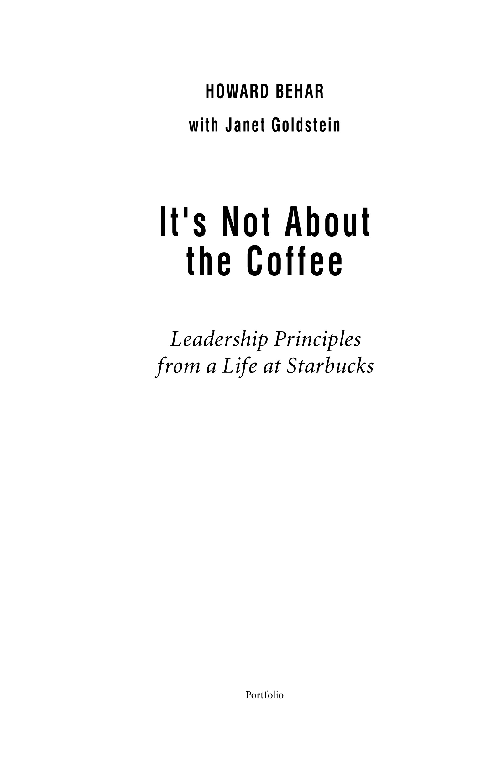 Книгаго: Дело не в кофе: Корпоративная культура Starbucks. Иллюстрация № 1